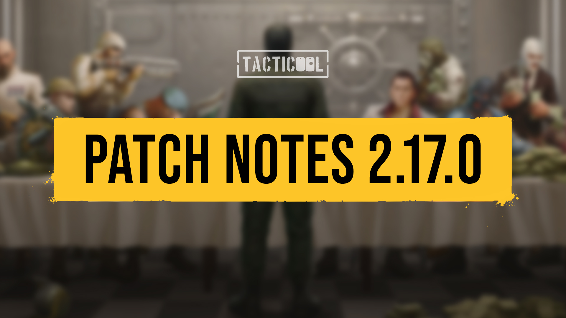 Tacticool — patch notes 2.17.0