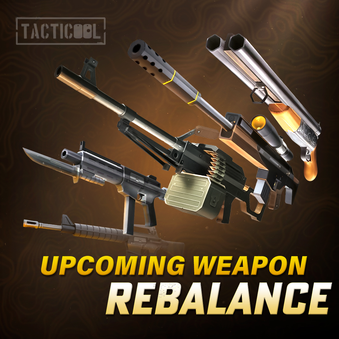 UPCOMING WEAPON REBALANCE